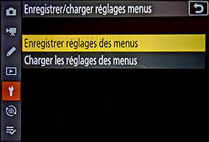 Enregistrer/Charger lesréglages des menus